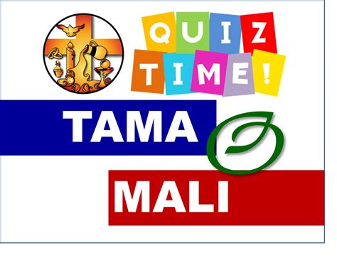 Tama O Mali .